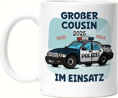 Produktbild von Großer Cousin Im Einsatz 2025 Tasse Weiß Polizei Liebe Geschwister Retter Polizist Familie Beschützer Tatü Tata