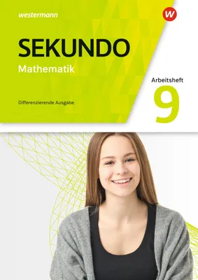Produktbild von Sekundo 9. Arbeitsheft mit Lösungen. Mathematik für differenzierende Schulformen. Allgemeine Ausgabe