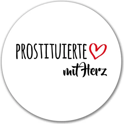 Produktbild von Huuraa Aufkleber Prostituierte mit Herz 10cm rund Sticker Geschenkidee