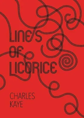 Produktbild von Kaye, C: Lines of Licorice