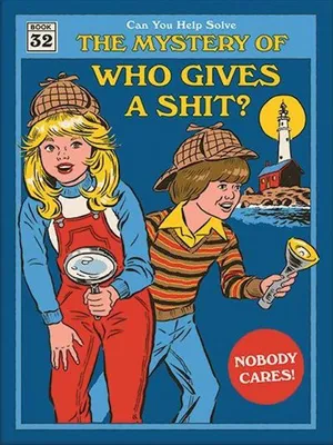 Zdjęcie produktu dla Steven Rhodes – Who Gives a Shit – Grafika artystyczna – 30 x 40 cm – Plakat
