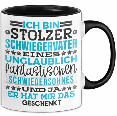 Produktbild von Schwiegervater Geschenk Von Schwiegersohn Geschenkidee Tasse Spruch Becher (Schwarz)