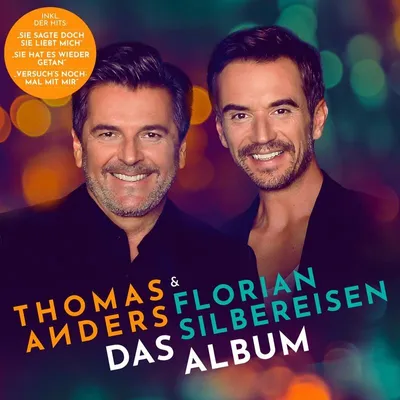 Obrázok produktu pre Thomas Anders & Florian Silbereisen: Thomas Anders & Florian Silbereisen: (CD/D)