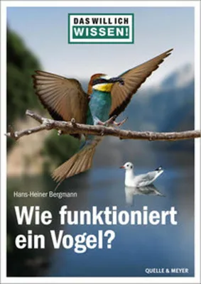 Obrázok produktu pre Das will ich wissen! Wie funktioniert ein Vogel?