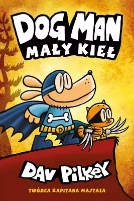 Obrázek produktu pro Dogman. Tom 6. Mały Kieł
