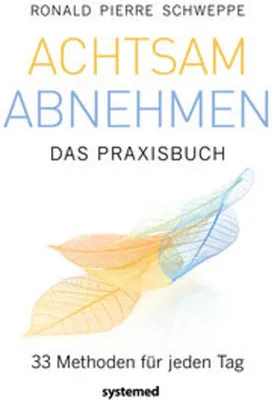Produktbild von Achtsam abnehmen - Das Praxisbuch