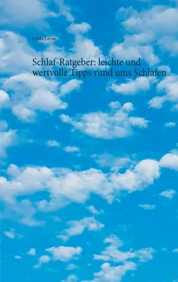 Produktbild von Schlaf-Ratgeber: leichte und wertvolle Tipps rund ums Schlafen