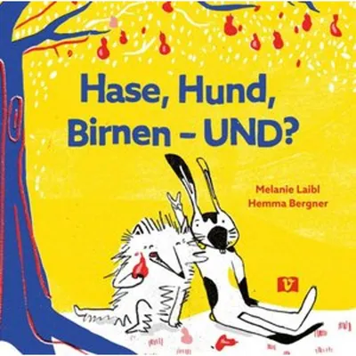 Obrázok produktu pre Hase, Hund, Birnen - UND? Bilderbuch