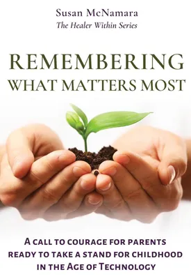 Produktbild von Remembering What Matters Most