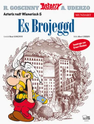 Obrázek produktu pro Asterix Mundart Wienerisch V: Es Brojeggd