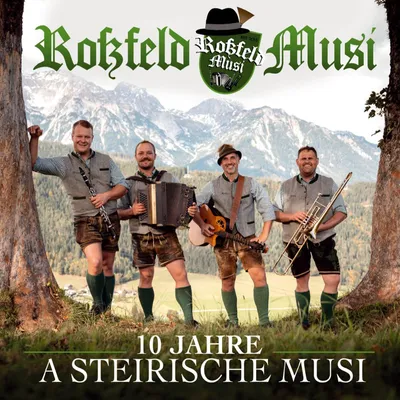 Produktbild von Roßfeld Musi: 10 Jahre: A steirische Musi