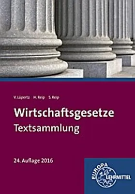 Produktbild von Lüpertz, V: Wirtschaftsgesetze Textsammlung