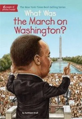 Produktbild von What Was the March on Washington?