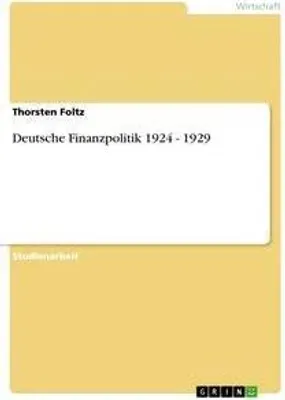 Produktbild von Deutsche Finanzpolitik 1924 - 1929