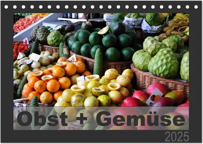 Produktbild von Obst + Gemüse (Tischkalender 2025 DIN A5 quer), CALVENDO Monatskalender