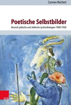 Zdjęcie produktu dla Reichert, C: Poetische Selbstbilder