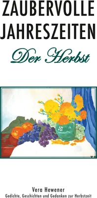 Produktbild von Zaubervolle Jahreszeiten - Der Herbst