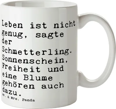 Produktbild von Mr. & Mrs. Panda Tasse Leben ist nicht genug,... - Weiß - Geschenk, Zitat, Keramiktasse, Weisheit, Kaffeepott, kaffeebecher bedruckt, Teetasse, Spruch, Andersen, Sprüche