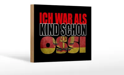 Produktbild von Holzschild Spruch 18x12 cm ich war als Kind schon Ossi