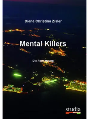 Obrázek produktu pro Buch Mental Killers – Fortsetzungsroman über Zwillings-Verwechslung