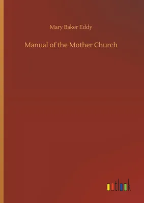 Produktbild von Manual of the Mother Church