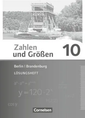 Obrázek produktu pro Zahlen und Größen 10. Schuljahr - Berlin und Brandenburg - Lösungen zum Schülerbuch