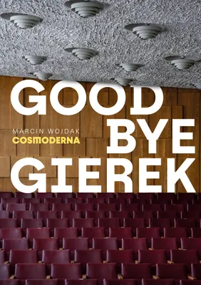 Immagine prodotto di Goodbye Gierek