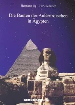 Image de Die Bauten der Außerirdischen in Ägypten
