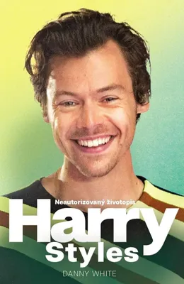 Immagine prodotto di Harry Styles - Neautorizovaný životopis