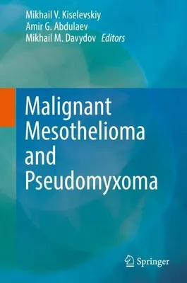 Produktbild von Malignant Mesothelioma and Pseudomyxoma