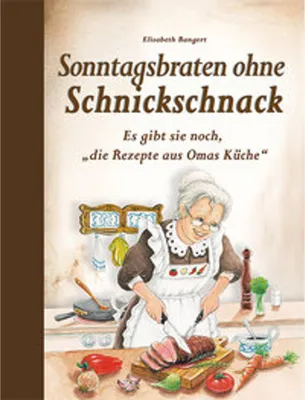 Produktbild von Sonntagsbraten ohne Schnickschnack
