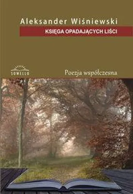 Image de Księga opadających liści - Aleksander Wiśniewski (Buch auf Polnisch)