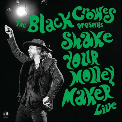 Image de Les Black Crowes : The Black Crowes : Shake Your Money Maker (Live) - - (CD / S)