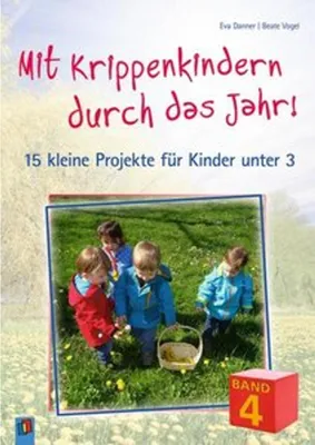 Obrázek produktu pro Mit Krippenkindern durch das Jahr! - Band 4