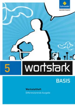 Immagine prodotto di wortstark Basis 5. Werkstattheft. Differenzierende Allgemeine Ausgabe