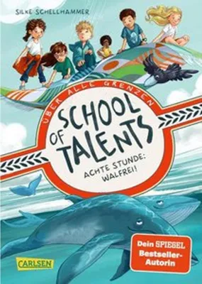 Produktbild von School of Talents 8: Achte Stunde: Walfrei!