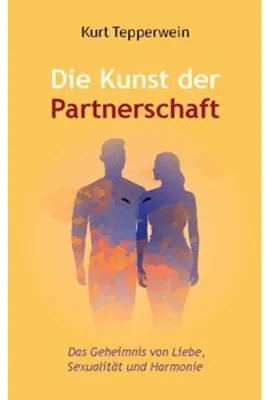 Produktbild von Die Kunst der Partnerschaft