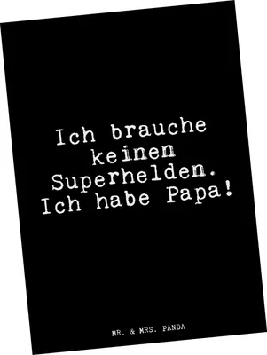 Produktbild von Mr. & Mrs. Panda einzelkarte Ich brauche keinen Superhelden.... - Schwarz - Geschenk, Papa Spruch, Postkarte, Vatertag, Kunstkarten, Ansichtskarte, Ansichtskarten, Vater