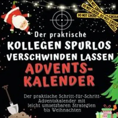 Produktbild von Der praktische "Kollegen spurlos verschwinden lassen"-Adventskalender