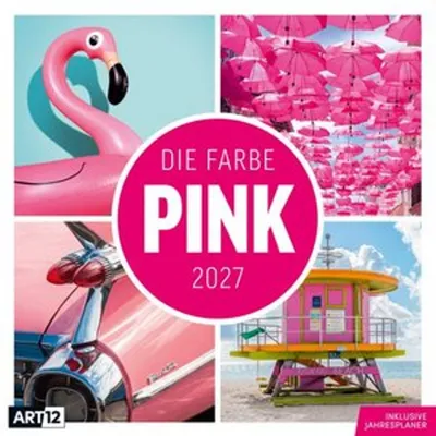 Produktbild von Die Farbe Pink Kalender 2027 - 30x30 - Art12