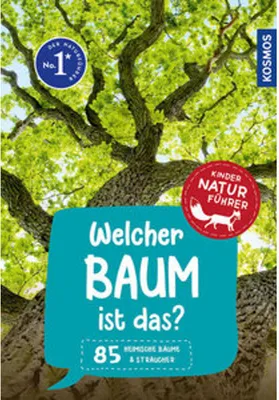Produktbild von Welcher Baum ist das? Kindernaturführer