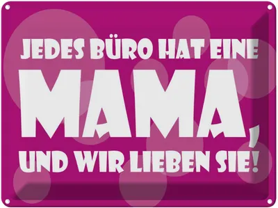 Produktbild von vianmo Blechschild 30x40 cm Jedes Büro hat eine Mama Spruch Zitat