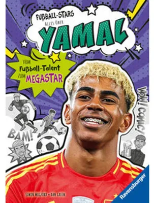 Produktbild von Fußball-Stars - Alles über Yamal. Vom Fußball-Talent zum Megastar