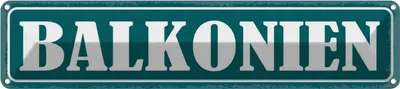Produktbild von vianmo Blechschild 10x46 cm Balkonien lustig Witz Humor Spaß