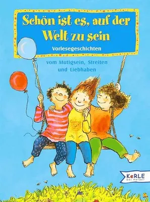 Produktbild von Schön ist es, auf der Welt zu sein