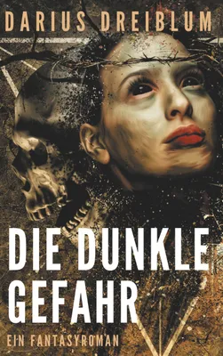 Produktbild von Die dunkle Gefahr