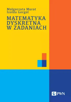 Zdjęcie produktu dla Matematyka dyskretna w zadaniach