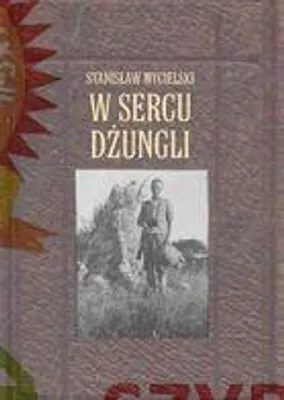 Productafbeelding van ISBN W sercu dżungli, Polski, Broszurowa okładka, 192 stron(y)