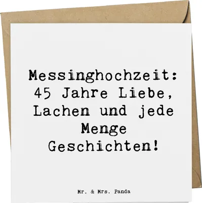 Produktbild von Mr. & Mrs. Panda faltkarte Spruch 45. Hochzeitstag Messinghochzeit - Weiß - Geschenk, Meilenstein, Hochzeit, Heirat, Erinnerungen, Ehe, Glückwunschkarte, Geschenke