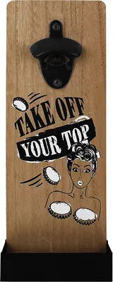 Produktbild von Flaschenöffner 30x12cm - Take off your top - pondeo.de